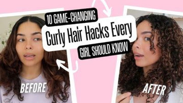 10 Game-Changing Curly Hair Hacks Every Girl Should Know