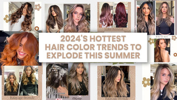 2024’s Hottest Hair Color Trends To Explode This Summer
