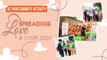 AZ Hair Charity Activity – Spreading Love and Care 2024