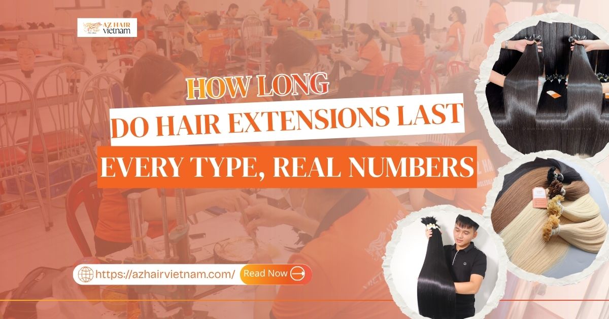 How Long Do Hair Extensions Last? Every Type, Real Numbers