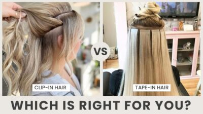 Select Clip-In Hair Extensions vs Tape-In: Which is Right for You?	 Clip-In Hair Extensions vs Tape-In: Which is Right for You?