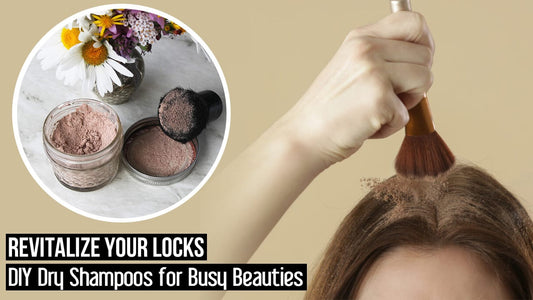 Revitalize Your Locks: DIY Dry Shampoo for Busy Beauties