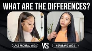 Lace Frontal Wigs vs Headband Wigs: What Are The Differences?
