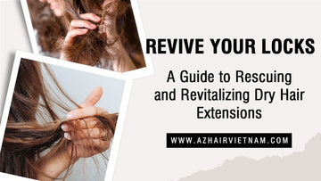 Revive Your Locks: A Guide to Rescuing and Revitalizing Dry Hair Extensions