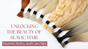 Unlocking the Beauty of Slavic Hair: Secrets, Styles, and Care Tips