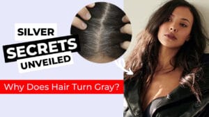 Silver Secrets Unveiled: Why Does Hair Turn Gray?