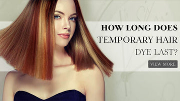 How Long Does Temporary Hair Dye Last?