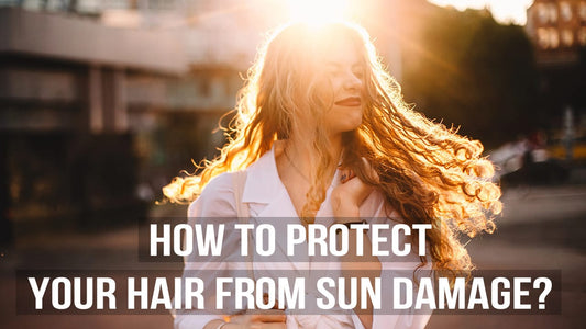 How to Protect Your Hair From Sun Damage?