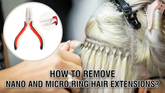 How to Remove Nano & Micro Ring Hair Extensions?
