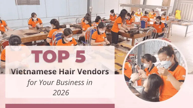 Vietnamese hair vendor list — AZ Hair factory