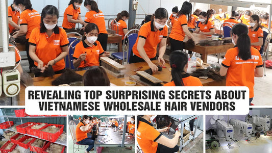 Revealing Top Surprising Secrets About Vietnamese Wholesale Hair Vendors
