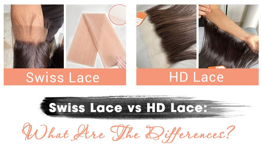 Swiss Lace vs HD Lace: What Are The Differences?