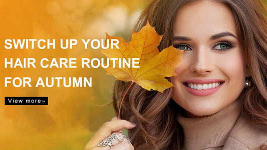 Switch Up Your Hair Care Routine For Autumn