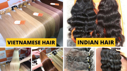 Vietnamese Hair vs Indian Hair: Which One Is Better?