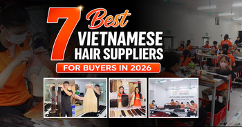 7 Best Vietnamese Hair Suppliers for Buyers in 2026