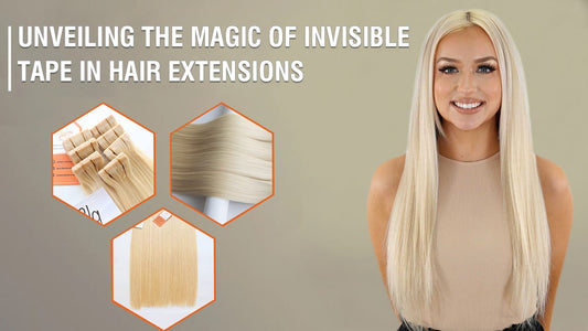 Unveiling The Magic of Invisible Tape In Hair Extensions