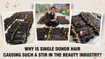 Why is Single Donor Hair Causing Such a Stir In The Beauty Industry?